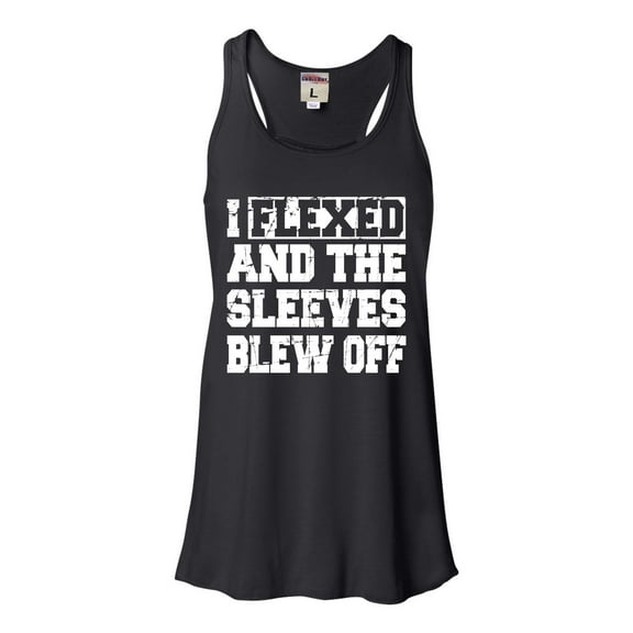 Womens I Flexed And The Sleeves Blew Off Funny Gym Workout Flowy Racerback Tank Top T-Shirt