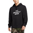 thumbnail image 2 of Me Sarcastic Never - Funny Sayings Hoodie Pullover Hoodie Black, 2 of 7
