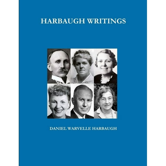 Harbaugh Writings, (Paperback)