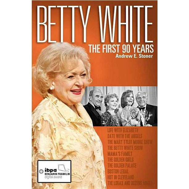 Betty White The First 90 Years (Paperback)
