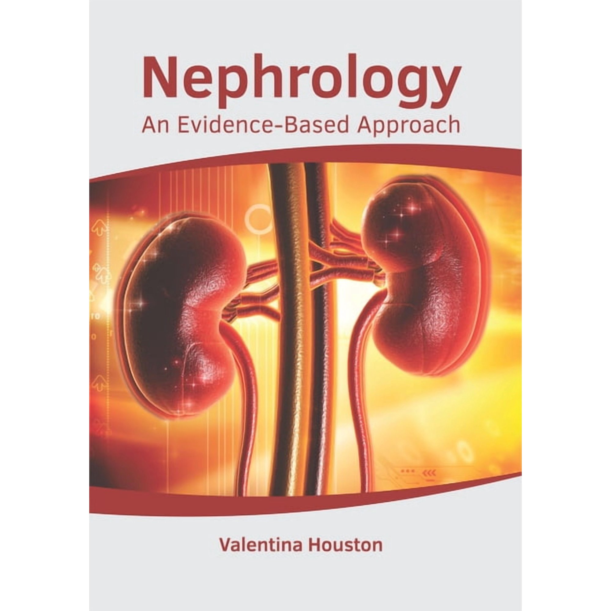 Nephrology: An Evidence-Based Approach, (Hardcover)