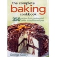 thumbnail image 1 of Pre-Owned The Complete Baking Cookbook: 350 Recipes from Cookies and Cakes to Muffins and Pies (Paperback) 0778801659 9780778801658, 1 of 1