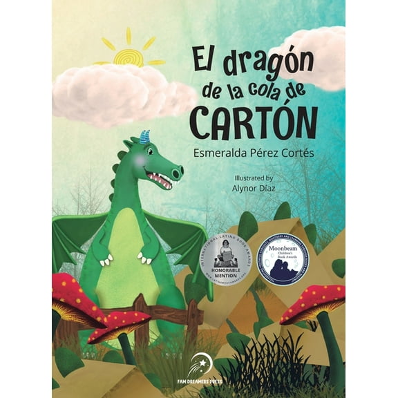 El dragón de la cola de cartón, (Hardcover)