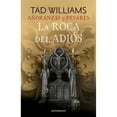 thumbnail image 1 of Libro Añoranzas Y Pesares N 02/04 La Roca Del Adios Tapa Blanda, Autor Tad Williams, Editorial Minotauro Mexico, 1 of 2