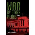 thumbnail image 1 of War by Other Means, 1 of 1