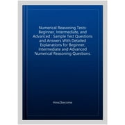 Numerical Reasoning Tests: Beginner, Intermediate, and Advan