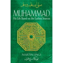 Muhammad : His Life Based on the Earliest Sources (Edition 5) (Paperback)