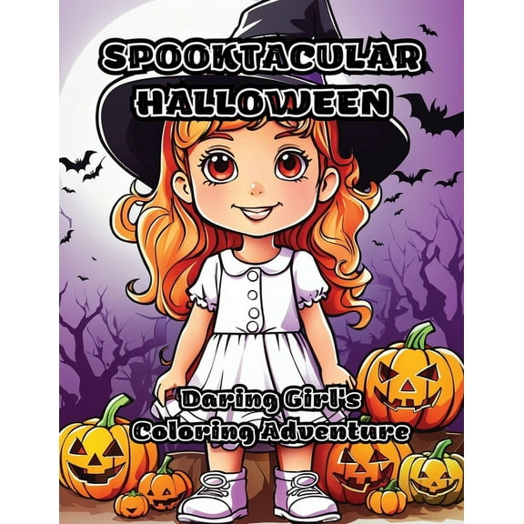Spooktacular Halloween: Daring Girl's Coloring Adventure, (Paperback)