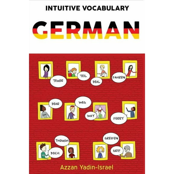 Intuitive Vocabulary: German, (Paperback)