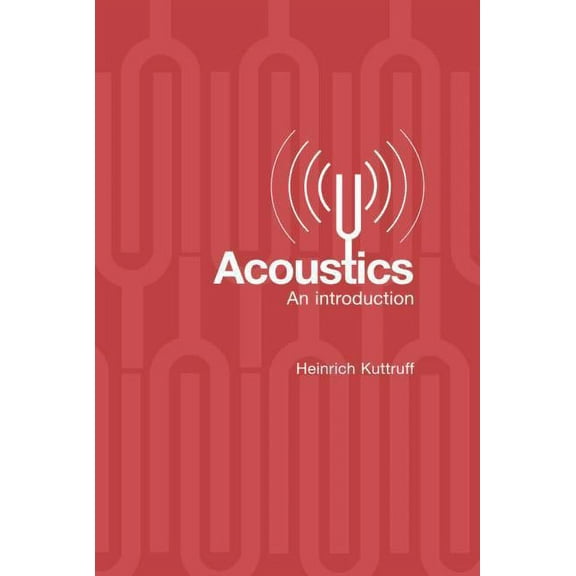 Acoustics: An Introduction, (Paperback)