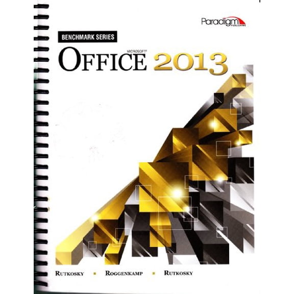 Pre-Owned Benchmark: Microsoft Office 2013 (Hardcover)