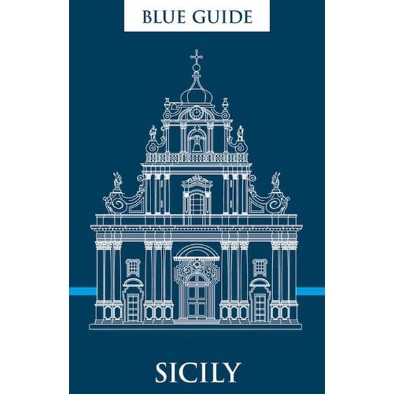 Blue Guide Sicily Binding: Paperback