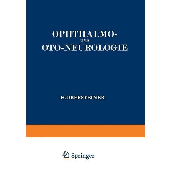 Ophthalmo- Und Oto-Neurologie: Ein Lehrbuch Für Studierende, (Paperback)