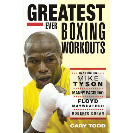 Greatest Ever Boxing Workouts