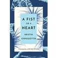 thumbnail image 1 of Pre-Owned A Fist or a Heart, 9781542044035, 1542044030, Hardcover, First Edition edition, 1 of 1