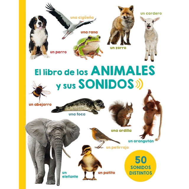 EL LIBRO DE LOS ANIMALES Y SUS SONIDOS PICARONA OBELISCO