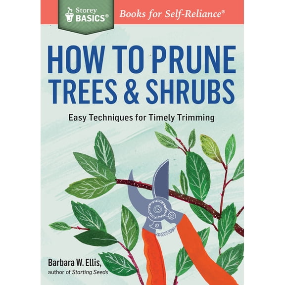 How to Prune Trees & Shrubs - Paperback