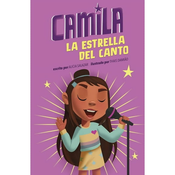 Camila La Estrella Camila La Estrella del Canto, (Hardcover)