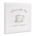 thumbnail image 3 of Stupell Industries Everyday National Coffee Day Canvas Wall Art, design by Cindy Jacobs, 3 of 7