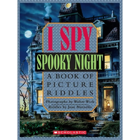 I Spy Spooky Night: A Book of Picture Riddles (Hardcover)
