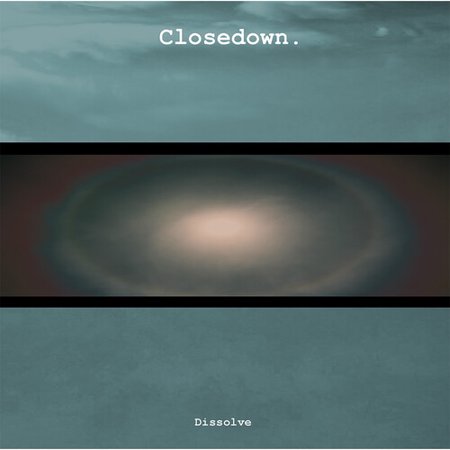 Closedown - Dissolve - Music & Performance - Vinyl