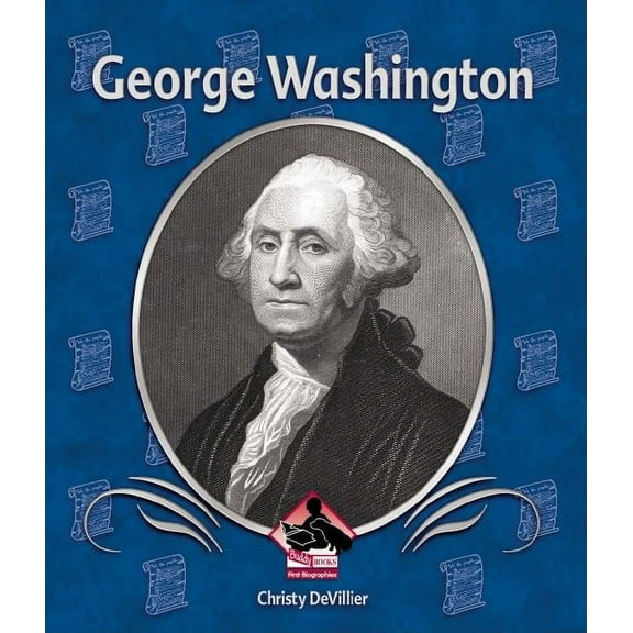 First Biographies: George Washington (Hardcover)
