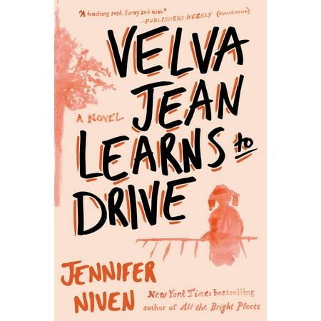 Velva Jean Learns to Drive : Book 1 in the Velva Jean (Best Way To Learn To Drive)