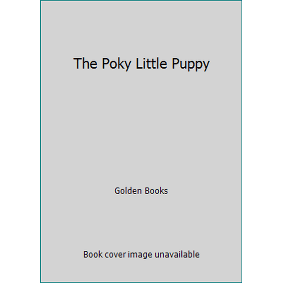 Pre-Owned The Poky Little Puppy (Paperback) 0307031829 9780307031822