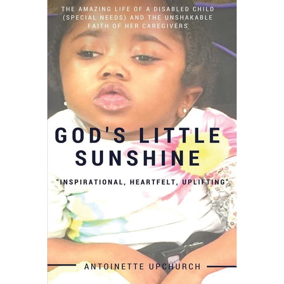 God's Little Sunshine, (Paperback)