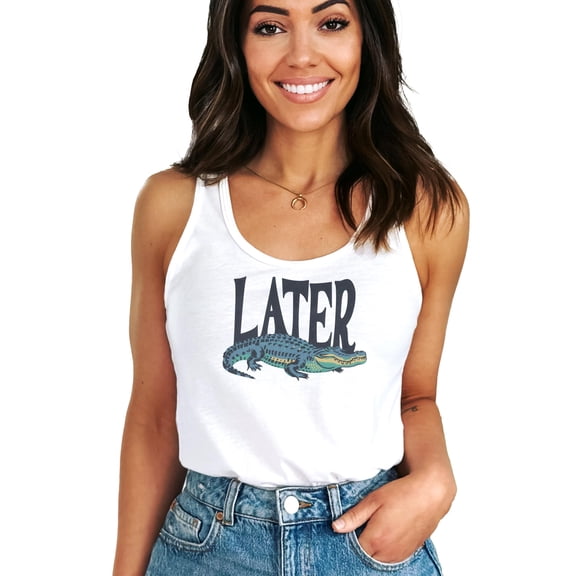 Later Gator Tank Top for Women & Teens Funny Summer Alligator Graphic Shirt White Tank Top X-Large