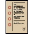 thumbnail image 3 of Les Confessions de Nat Turner, le Chef de la Fin de l'Insurrection à Southampton, Virginia (Docsouth Books), 3 of 3