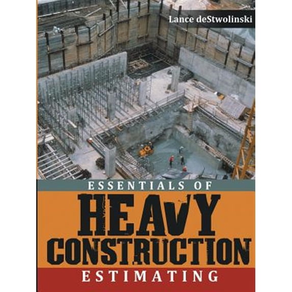 Pre-Owned Essentials of Heavy Construction Estimating (Paperback)