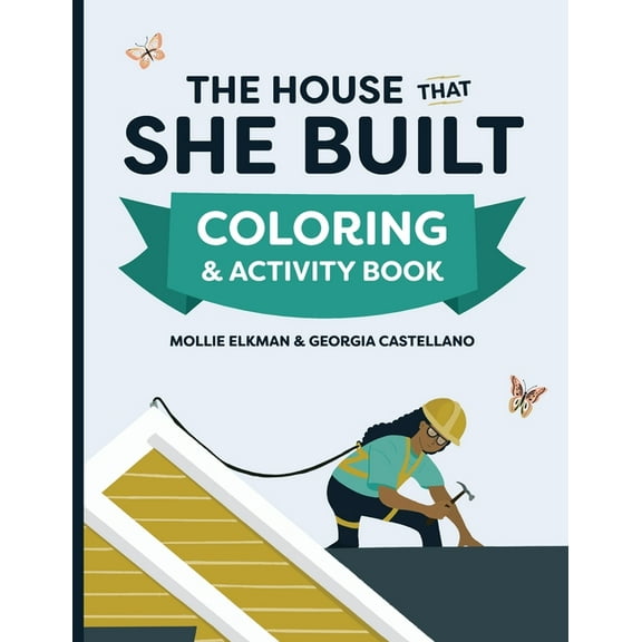 The House That She Built Coloring and Activity Book, (Paperback)