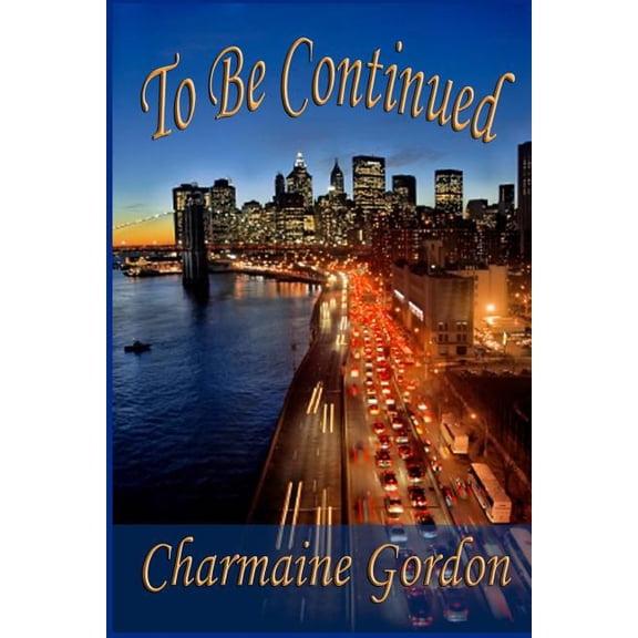 To Be Continued (Paperback)