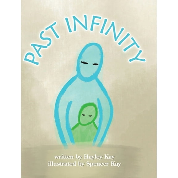 Past Infinity, (Hardcover)