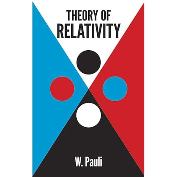 Pre-Owned Theory of Relativity (Dover Books on Physics) (Paperback) 048664152X