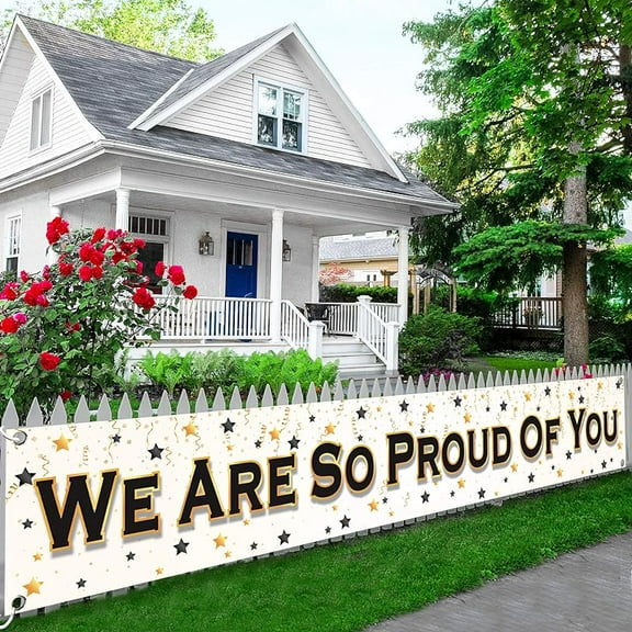 We Are So Proud of You Banner - 120x20 Inch | White and Gold Graduation Yard Banner for Outdoor Decorations 2025 | Class of 2025 Decor | Graduation Decorations 2025