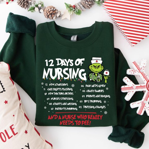 12 Days Of Nursing Sweatshirt, Nurse, Festive Medical Pullover, Cozy Nurse Shirt, Nurse Tshirt All Size S-5XL