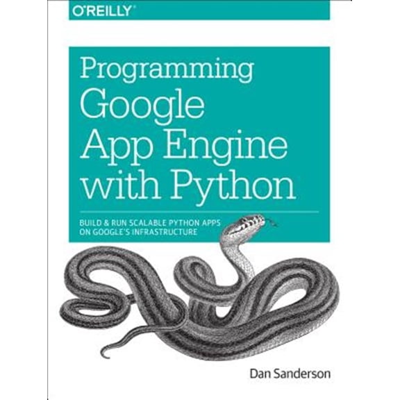 Pre-Owned Programming Google App Engine with Python: Build and Run Scalable Python Apps on Google's Infrastructure