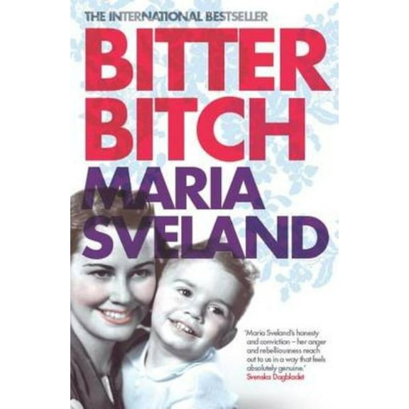 Bitter Bitch, (Paperback)