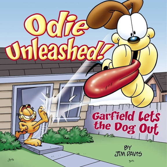 Pre-Owned Odie Unleashed!: Garfield Lets the Dog Out (Paperback) 0345464648 9780345464644