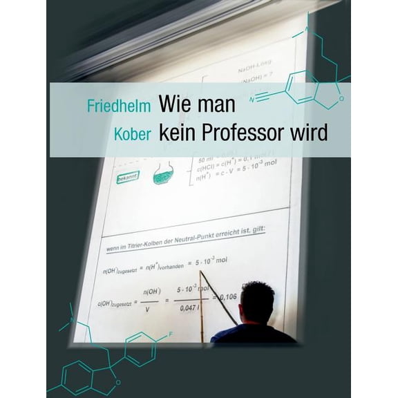 Wie man kein Professor wird, (Paperback)