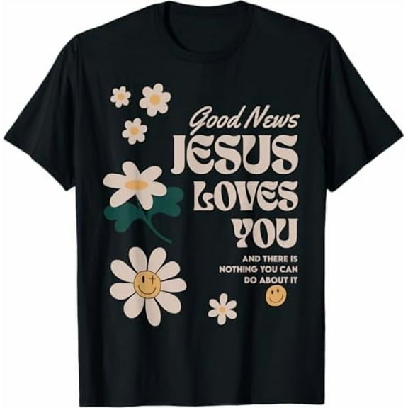 Jesus Loves You You Can Do Floral Patten Christian T-Shirt for Women Men Religious Faith T-Shirts Jesus Tees God Apparel