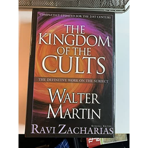 Pre-Owned The Kingdom of the Cults (Paperback) 0764228218 9780764228216