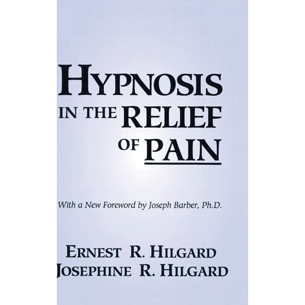 Hypnosis In The Relief Of Pain (Hardcover)