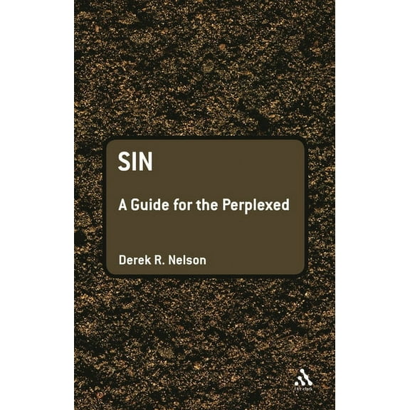 Guides for the Perplexed Sin: A Guide for the Perplexed, (Paperback)
