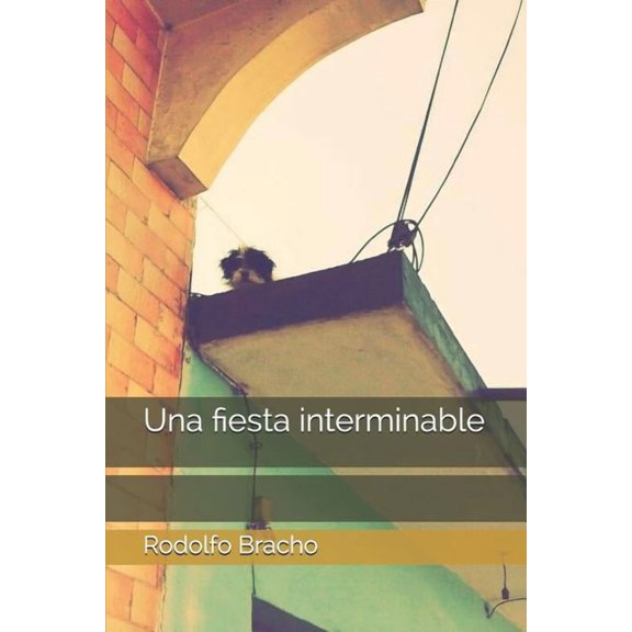 Una Fiesta Interminable (Paperback)
