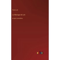 Le Mariage de Loti (Hardcover)