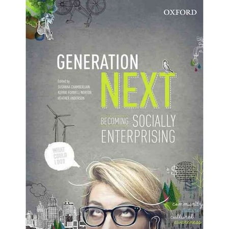 Generation Next: Becoming Socially Enterprising