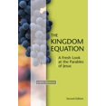 thumbnail image 1 of Pre-Owned Kingdom Equation, Second Edition: A Fresh Look at the Parables of Jesus (Paperback) 1592554113 9781592554119, 1 of 1